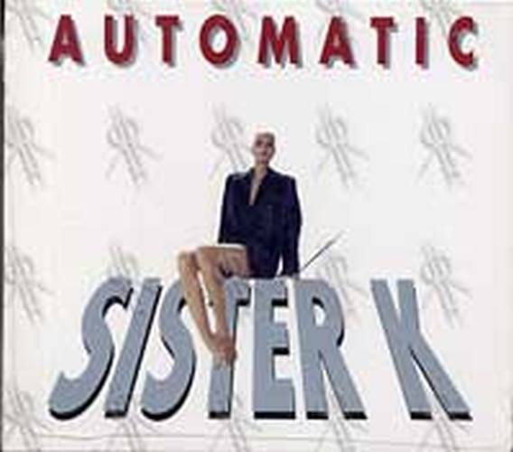 AUTOMATIC - Sister K - 1