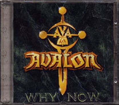AVALON - Why Now - 1