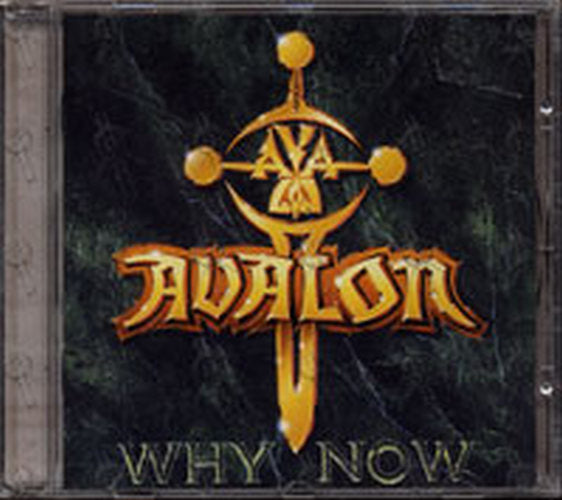 AVALON - Why Now - 1