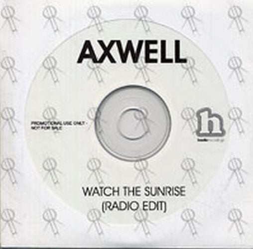 AXWELL - Watch The Sunrise - 1