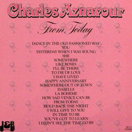 AZNAVOUR-- CHARLES - From Today - 2