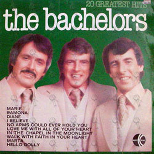 BACHELORS-- THE - 20 Greatest Hits - 1