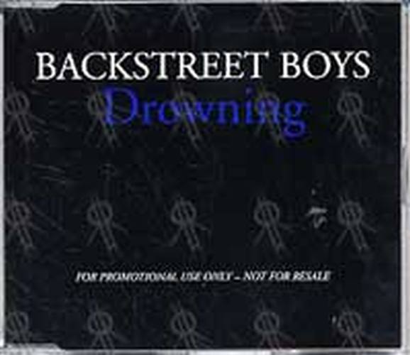 BACKSTREET BOYS - Drowning - 1