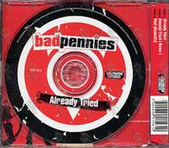 BAD PENNIES - Already Tried - 2