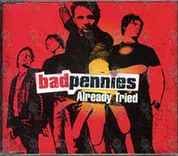 BAD PENNIES - Already Tried - 1