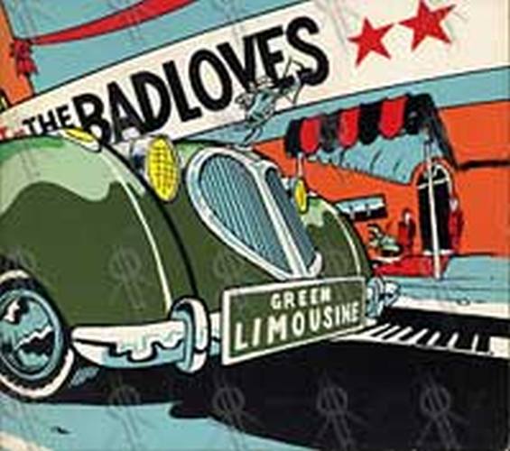 BADLOVES-- THE - Green Limousine - 1