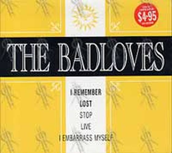 BADLOVES-- THE - I Remember / Lost - 1