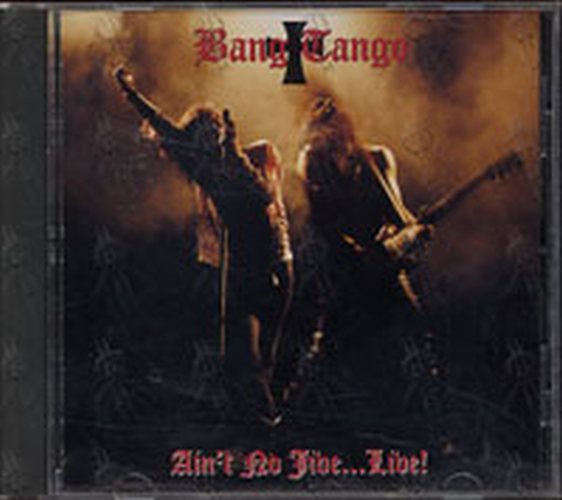 BANG TANGO - Ain't No Jive...Live! - 1