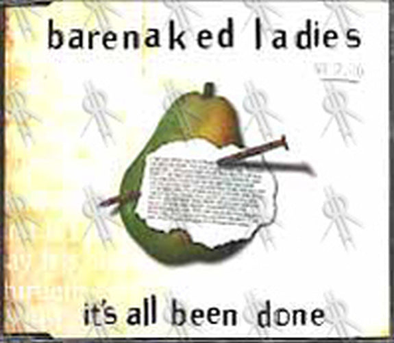 BARENAKED LADIES - It's All Been Done - 1