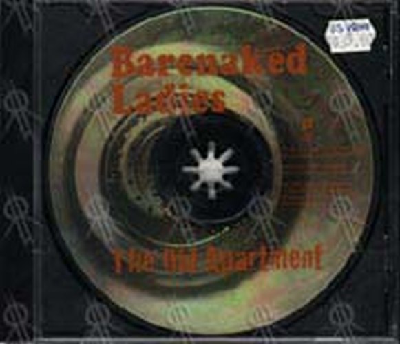 BARENAKED LADIES - The Old Apartment - 1