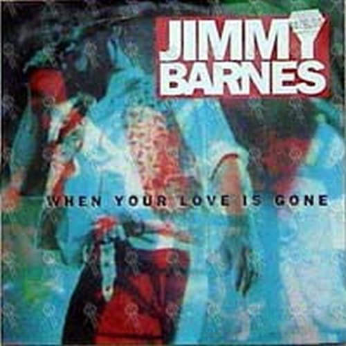 BARNES-- JIMMY - When Your Love Is Gone - 1