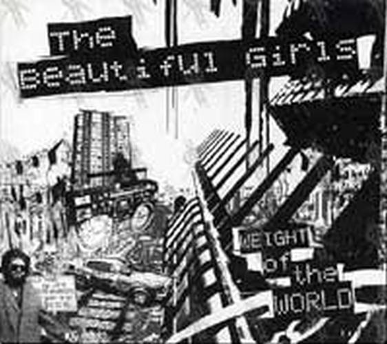 BEAUTIFUL GIRLS-- THE - Weight Of The World - 1
