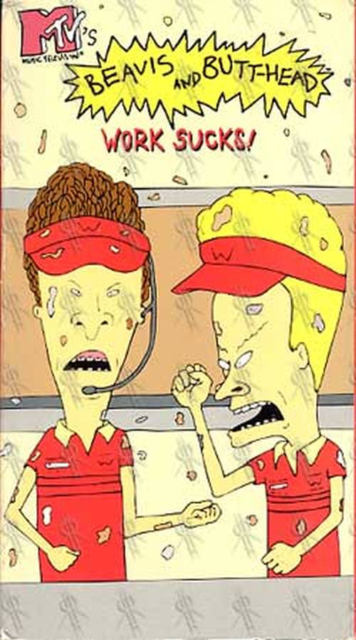 BEAVIS AND BUTTHEAD - Work Sucks - 1