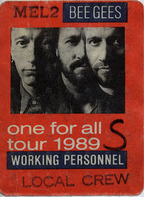 BEE GEES - One For All Australian Tour 1989 - National Tennis Cent Melbourne Used Local Crew Cloth Sticker Pass - 1