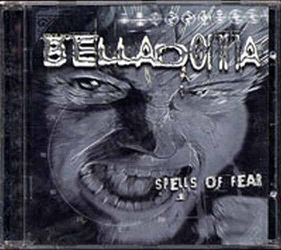 BELLADONNA - Spells Of Fear - 1