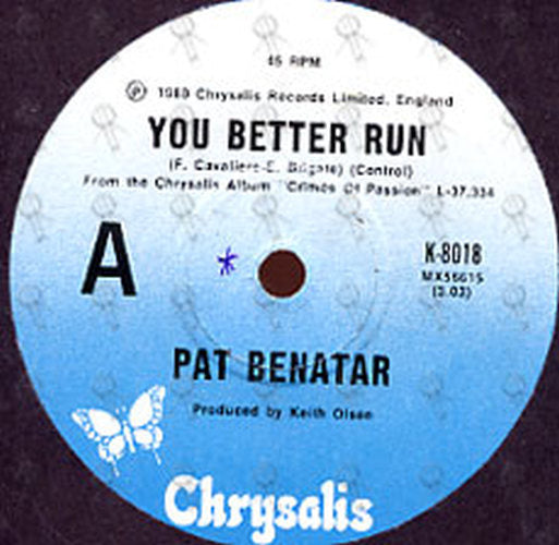 BENATAR-- PAT - You Better Run - 2