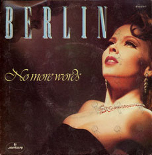 BERLIN - No More Words / Rumour Of Love - 1