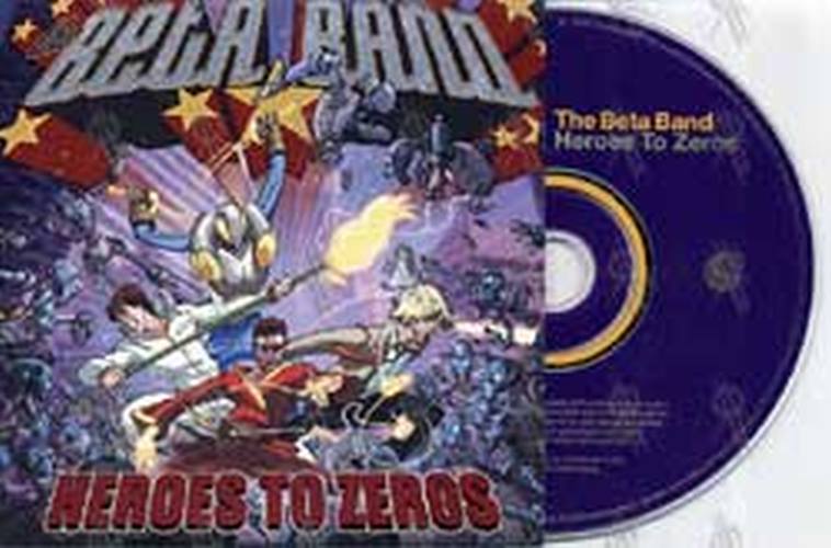 BETA BAND-- THE - Heroes To Zeros - 1