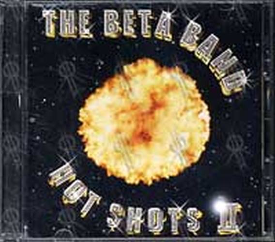 BETA BAND-- THE - Hot Shots II - 1