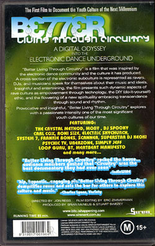 BETTER LIVING THROUGH CIRCUITRY - Better Living Through Circuitry: A Digital Odyssey Into The Electronic Dance Underground - 2