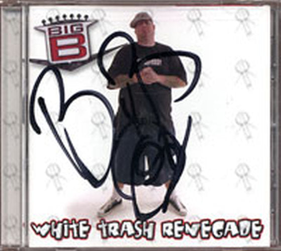 BIG B - White Trash Renegade - 1