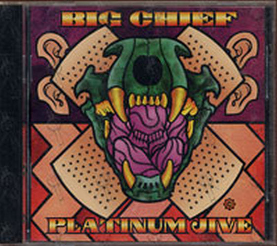 BIG CHIEF - Platinum Jive - 1