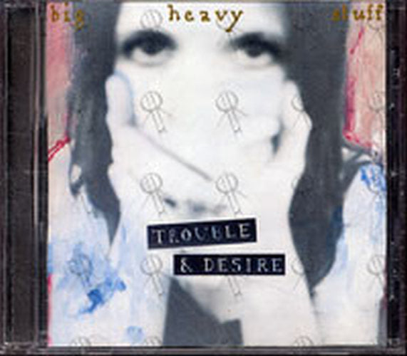 BIG HEAVY STUFF - Trouble And Desire EP - 1
