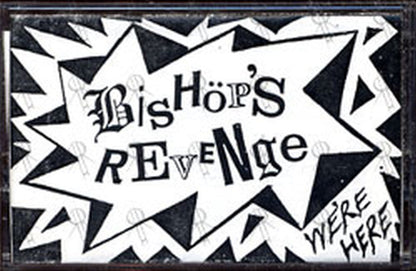 BISHOPS REVENGE - We're Here - 1