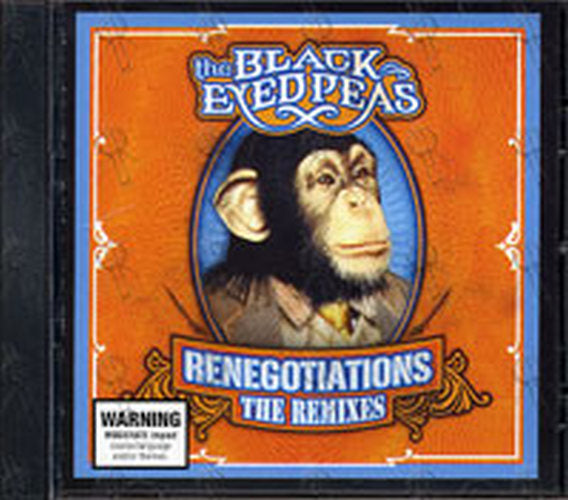 BLACK EYED PEAS-- THE - Renegotiations: The Remixes - 1