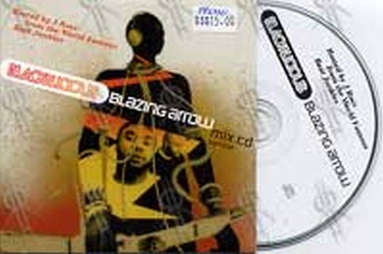 BLACKALICIOUS - Blazing Arrow Mix CD Sampler - 1