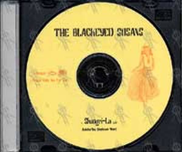 BLACKEYED SUSANS-- THE - Shangri-La - 2