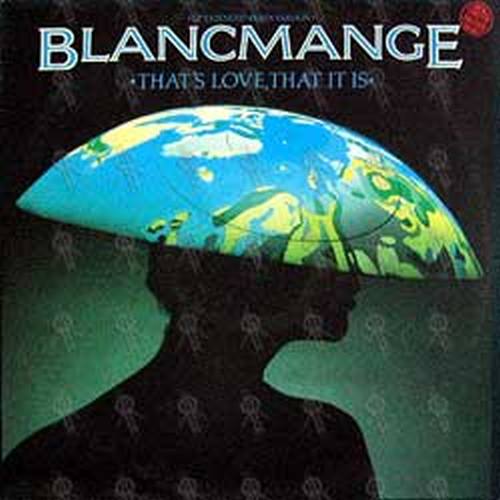BLANCMANGE - That&#39;s Love
