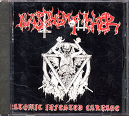 BLASPHEMOPHAGHER - Atomic Infeted Carnage - 1