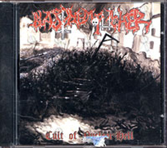 BLASPHEMOPHAGHER - Hellish Assault / Cult of Nuclear Hell - 1