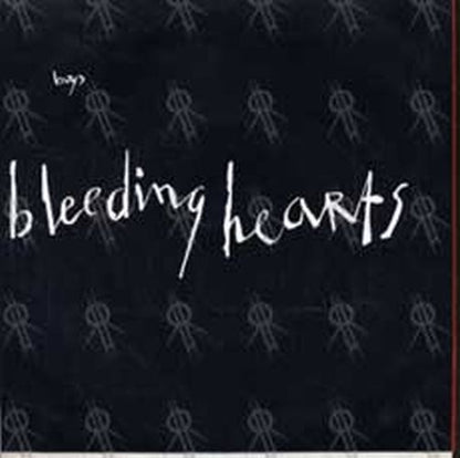BLEEDING HEARTS - Hit Single - 2