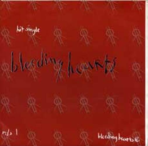 BLEEDING HEARTS - Hit Single - 1