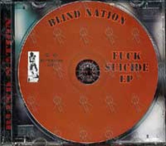 BLIND NATION - Fuck Suicide EP - 3