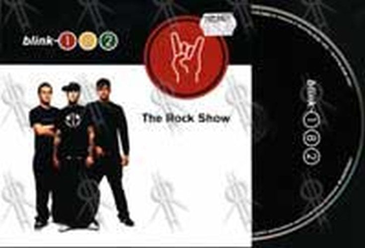BLINK 182 - The Rock Show - 1