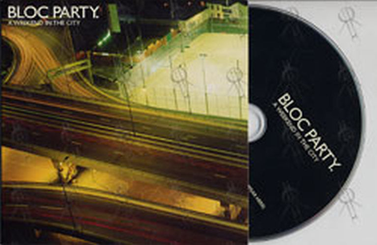 BLOC PARTY - A Weekend In The City - 1
