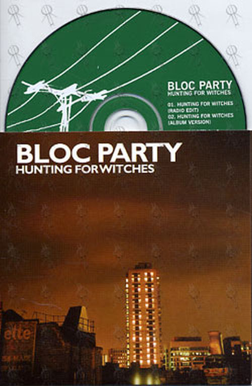 BLOC PARTY - Hunting For Witches - 1
