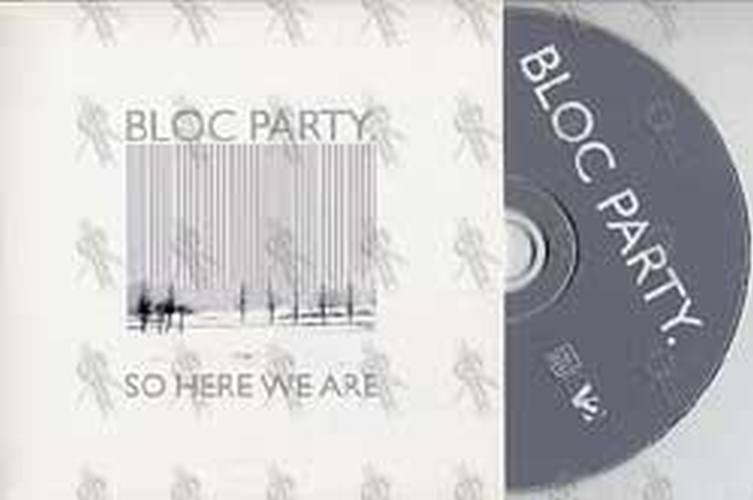 BLOC PARTY - So Here We Are - 1