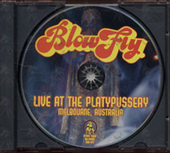 BLOWFLY - Live At The Platypussery - 3