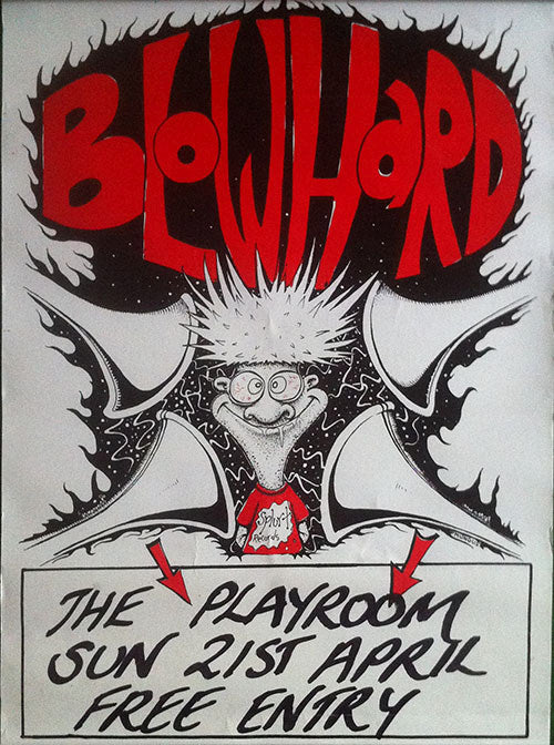 BLOWHARD - The Playroom 21st April 1991 - 1