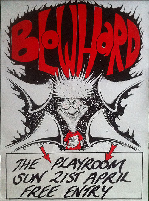 BLOWHARD - The Playroom 21st April 1991 - 1