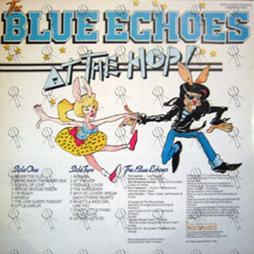 BLUE ECHOES-- THE - At The Hop! - 2