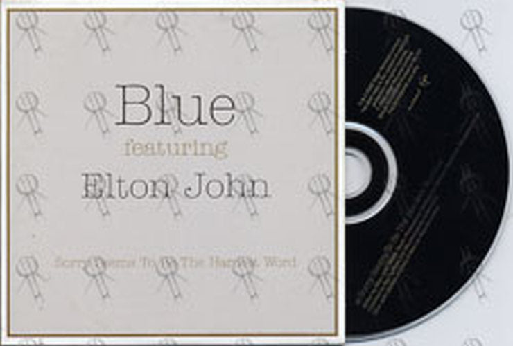 BLUE|ELTON JOHN - Sorry Seems To Be The Hardest Word - 1
