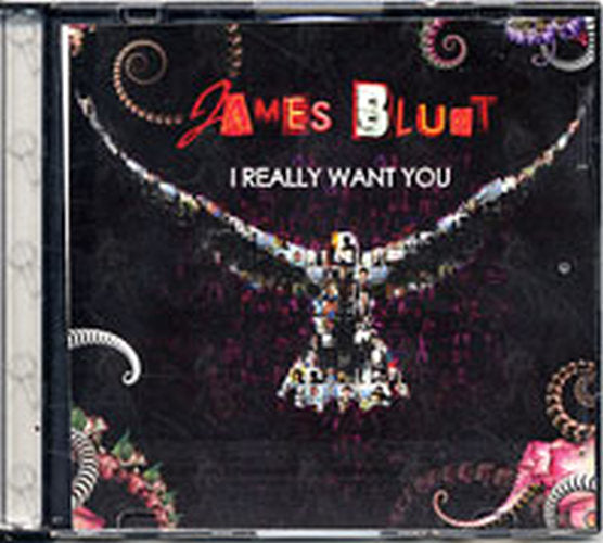 BLUNT-- JAMES - I Really Want You - 1