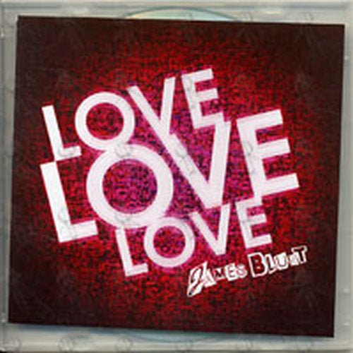 BLUNT-- JAMES - Love Love Love - 1