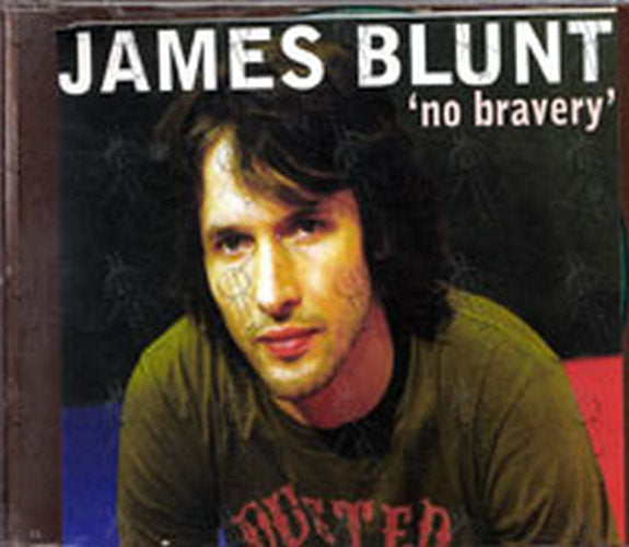 BLUNT-- JAMES - No Bravery - 1