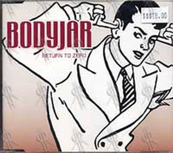 BODYJAR - Return To Zero - 1